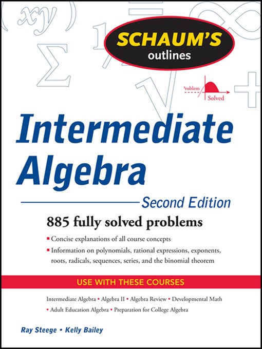 Title details for Schaum's Outline of Intermediate Algebra by Ray Steege - Available